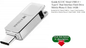Kodak K223C Metal USB3.0 + Type-C Dual Interface Flash Drive Mobile Phone U Disk 16GB / 32GB / 64GB